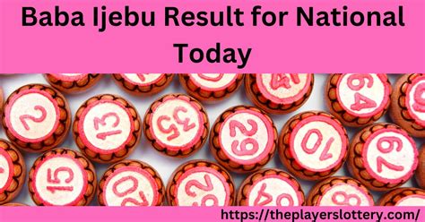 baba ijebu result for today national